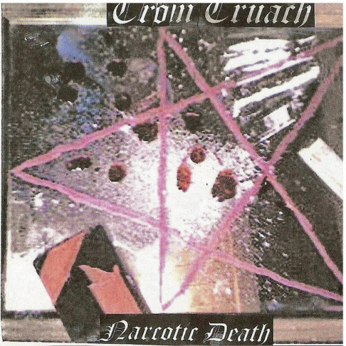 Crom Cruach (IRL) : Narcotic Death